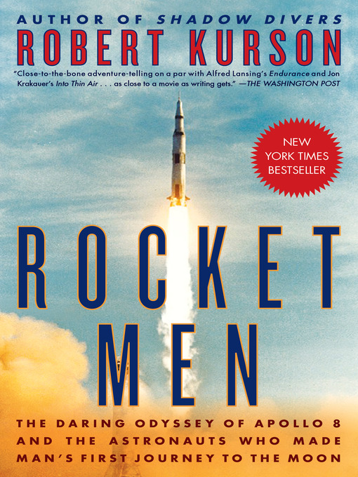 Title details for Rocket Men by Robert Kurson - Wait list